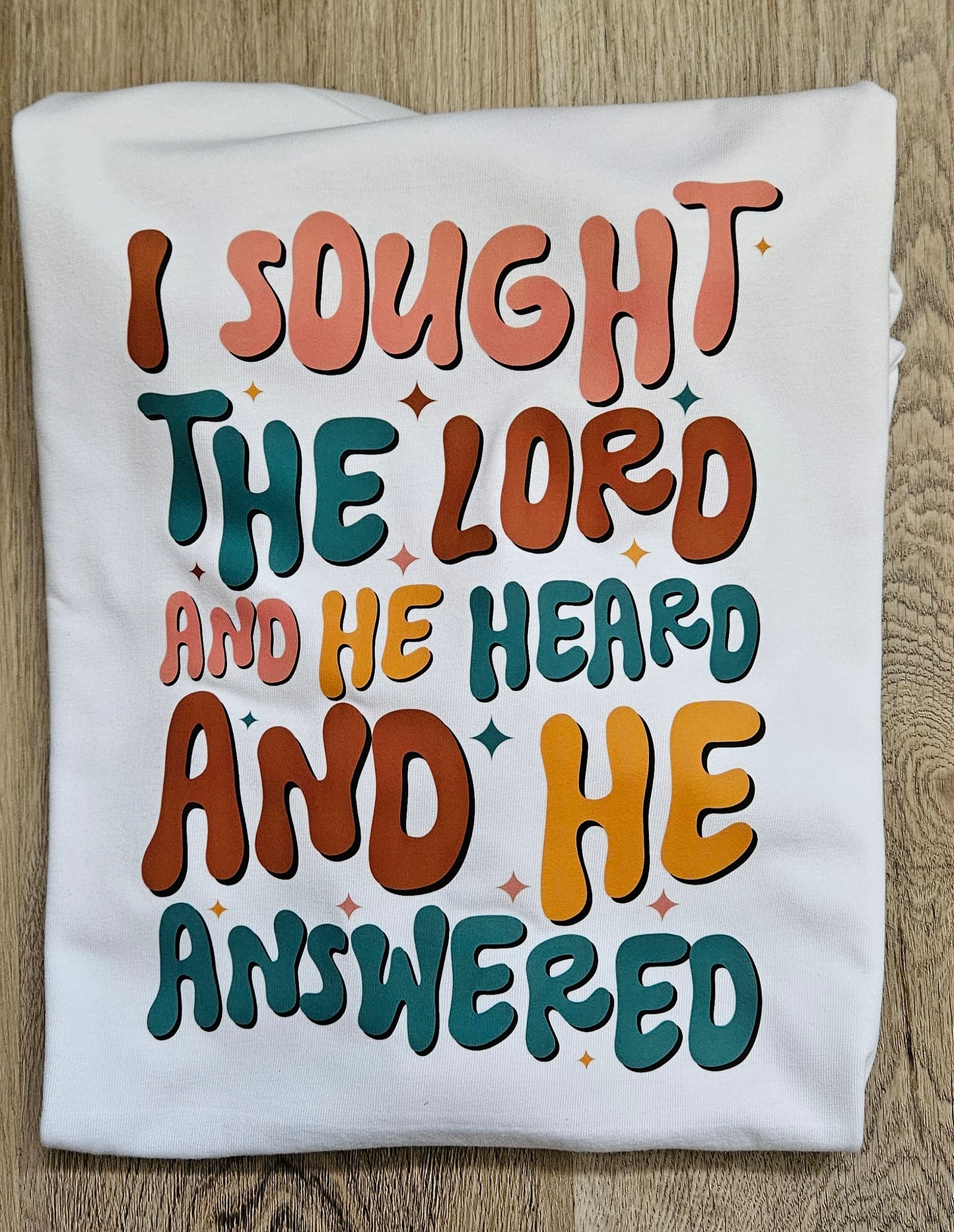 I sought the Lord